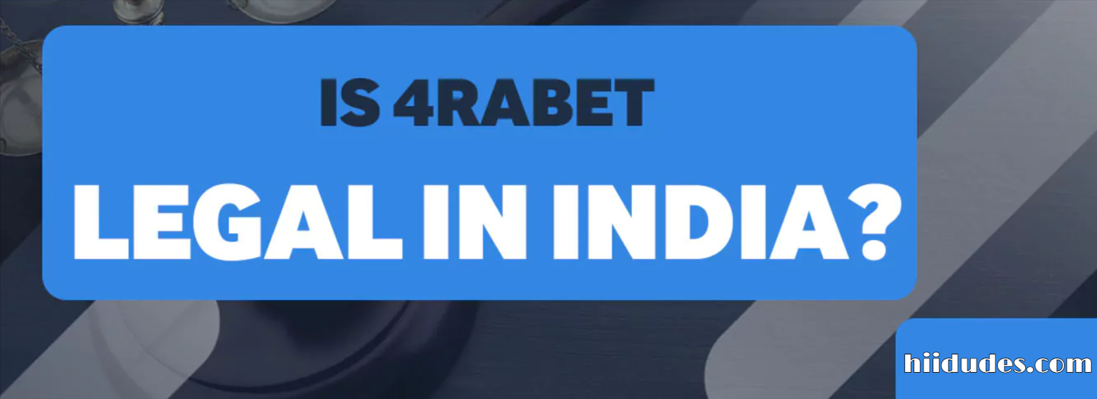 Is 4rabet Legal in India