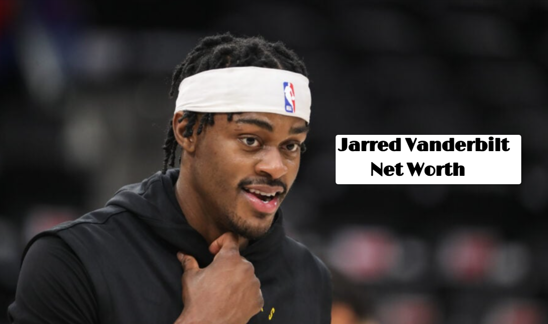Jarred Vanderbilt Net Worth